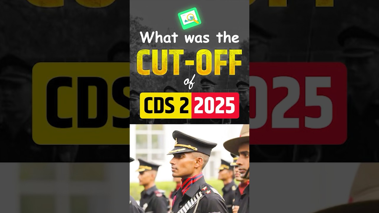Shocking Update😱 What was the cut-off of CDS 2 2025 