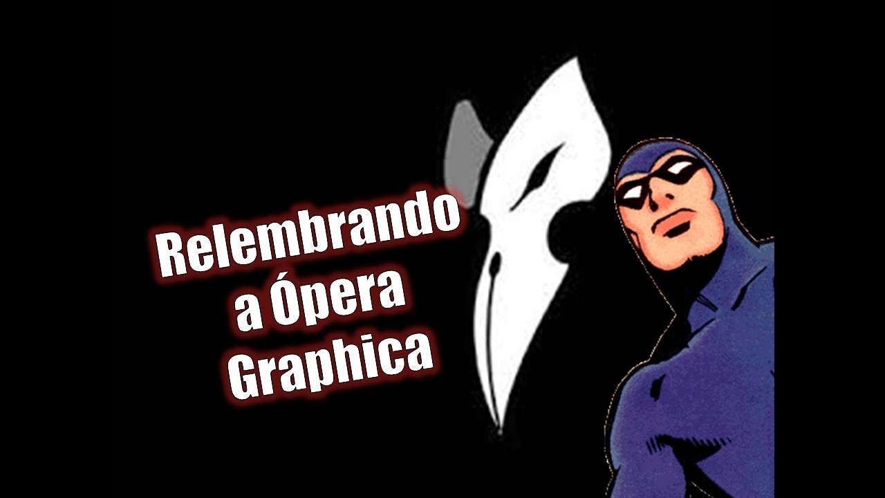 O Fantasma da Ópera Graphica