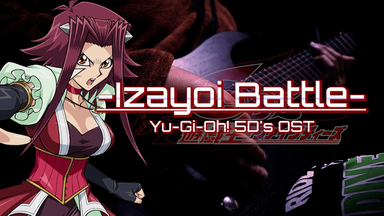 【遊戯王5Ds】Yu-Gi-Oh! 5D's - Izayoi Battle【十六夜 バトル】Guitar Remix Metal/Rock