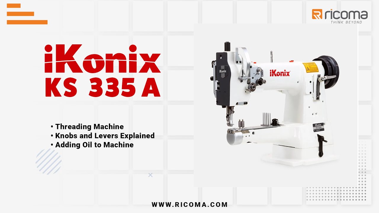Ikonix KS 335 A Video 4 of 4 Cylinder-Bed Lockstitch Sewing Machine