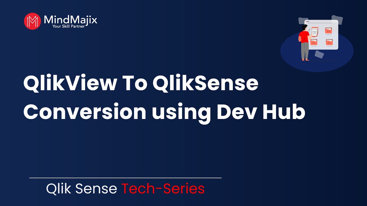 QlikView to Qlik Sense Conversion using Dev Hub | Convert QlikView Dashboard to Qlik Sense