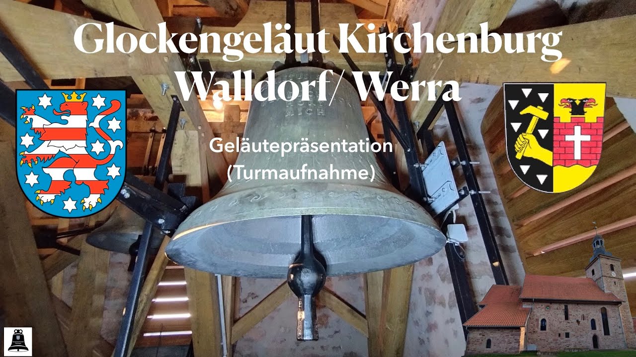 Walldorf/ Werra(D), Die Glocken der ev. Kirchen (Kirchenburg), Geläutepräsentation (Turmaufnahme)