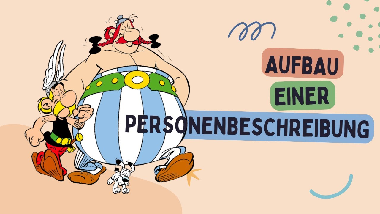 Aufbau eine Personenbeschreibung - Lernen mit Frau Hagenmüller