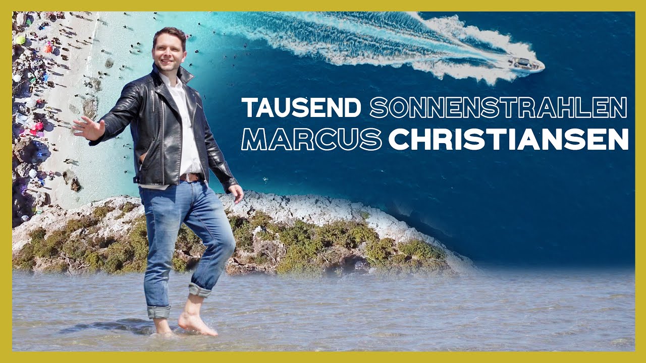 Marcus Christiansen - Tausend Sonnenstrahlen (Offizielles Video)