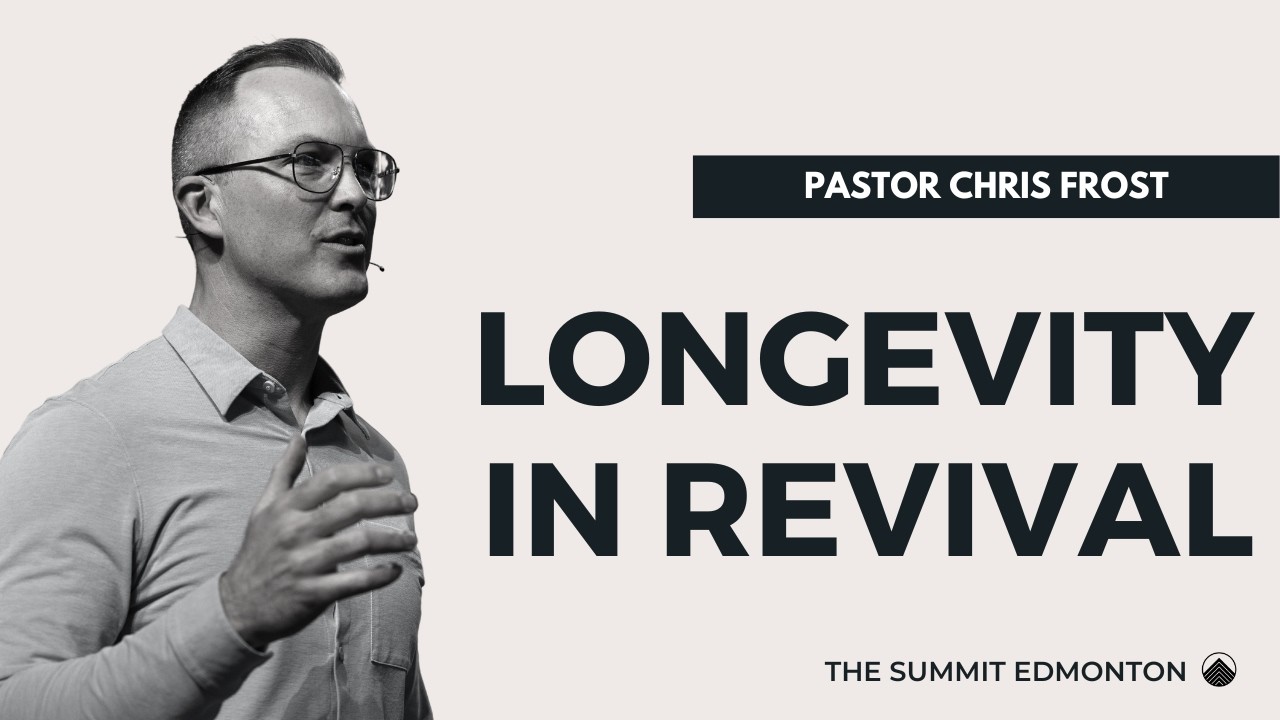 Pastor Chris Frost | Longevity In Revival