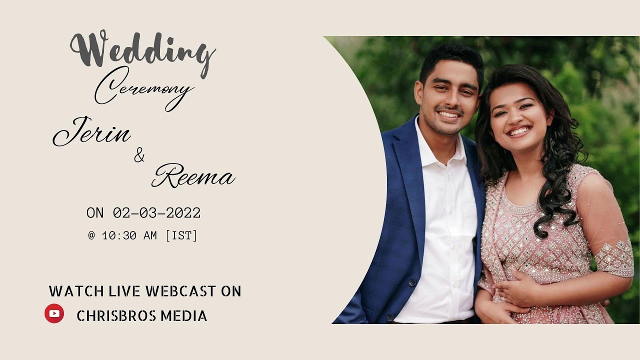 Jerin James + Reema Sam | Wedding Ceremony |  02/03/2022 | Chrisbros Media