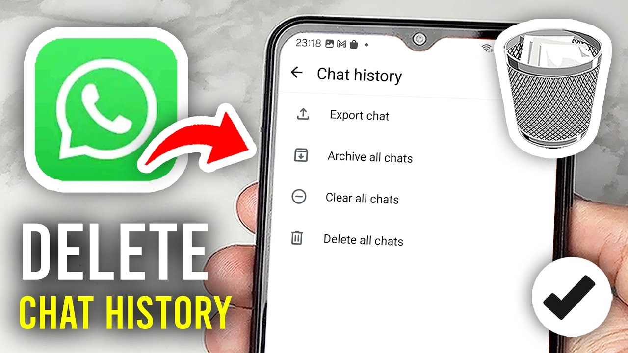 How To Delete WhatsApp Chat History Permanently - Full Guide