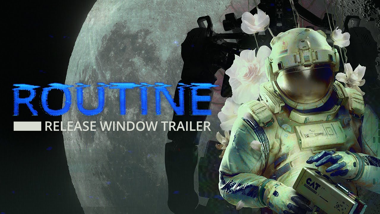 ROUTINE | Release Window Trailer