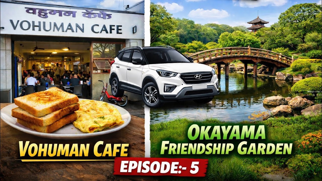 Indian Road Trip|||||| Ep-5|||||| Vohuman cafe|||| Pune Okayama friendship garden