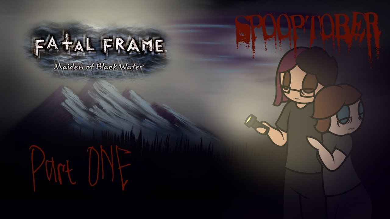 GabeandJess play: Fatal Frame: Maiden of Black Water Part 1