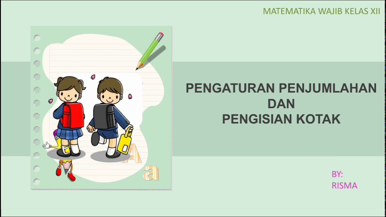 Pengaturan Penjumlahan dan Pengisian Kotak