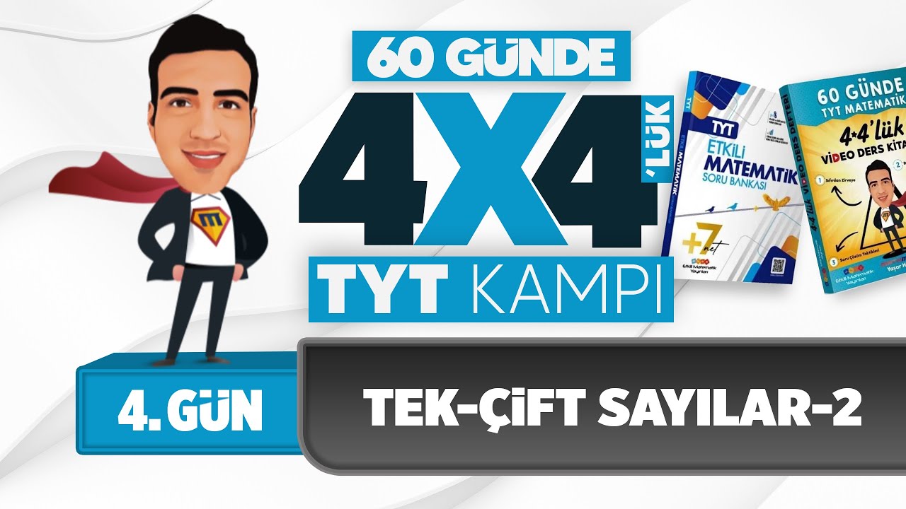 Tek ve Çift Sayılar-2 I 4*4'lük TYT Matematik Kampı I 4. Gün I #yks2025