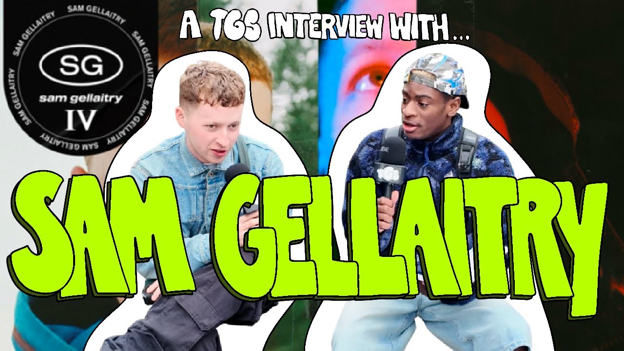 THE SAM GELLAITRY INTERVIEW (TOURING W/ KAYTRANADA, MOSHPITS, HIS UPCOMING ALBUM)
