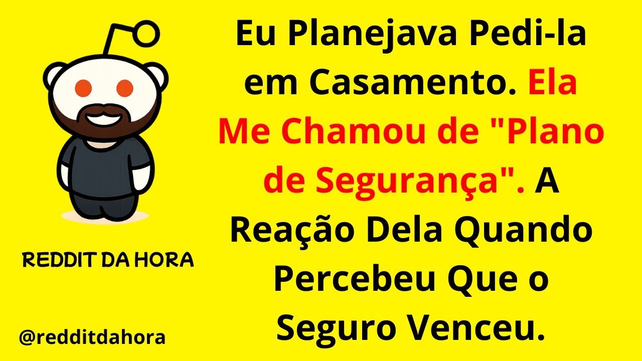 Eu Planejava Pedi la em Casamento. Ela Me Chamou de Plano de Segurança  A Reação Dela Quando Percebe