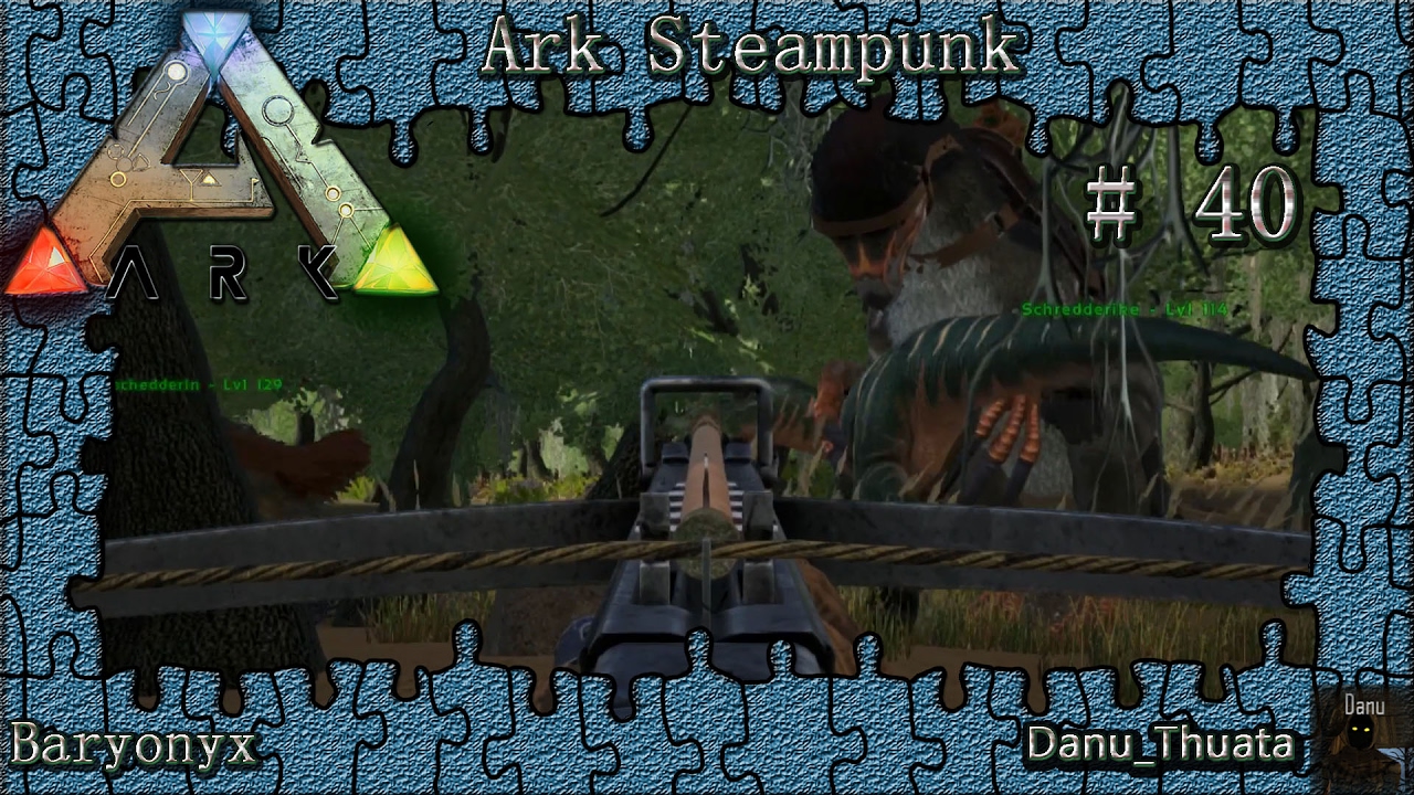 Ark Steampunk | Let's Play | Baryonyx | 40 | Ark Deutsch