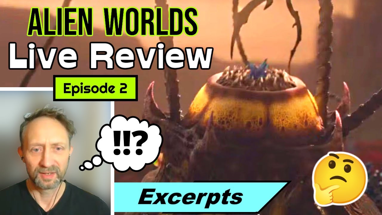Alien Worlds 2: Live Review - Excerpts