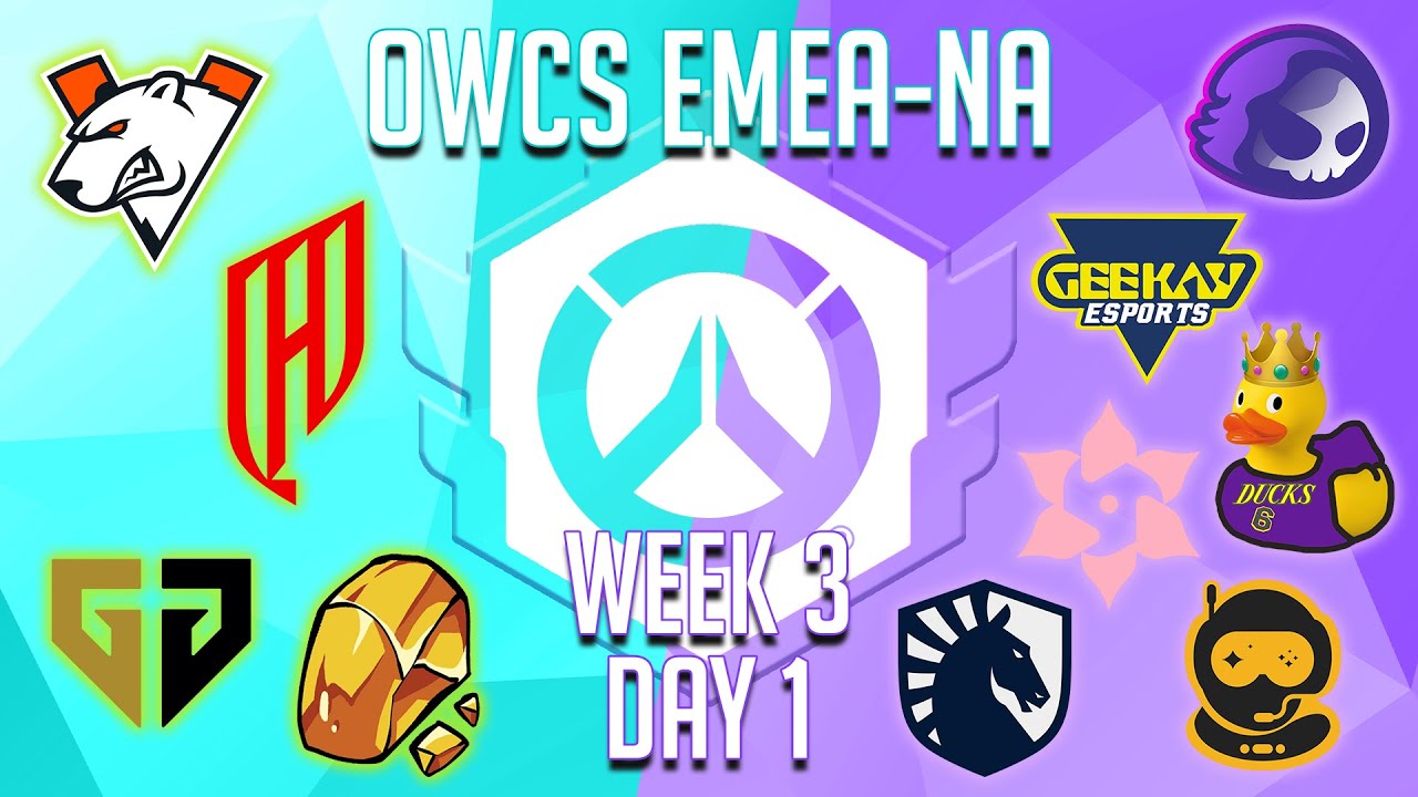 OWCS EMEA + NA Stage  3 - Week 3, Day 1