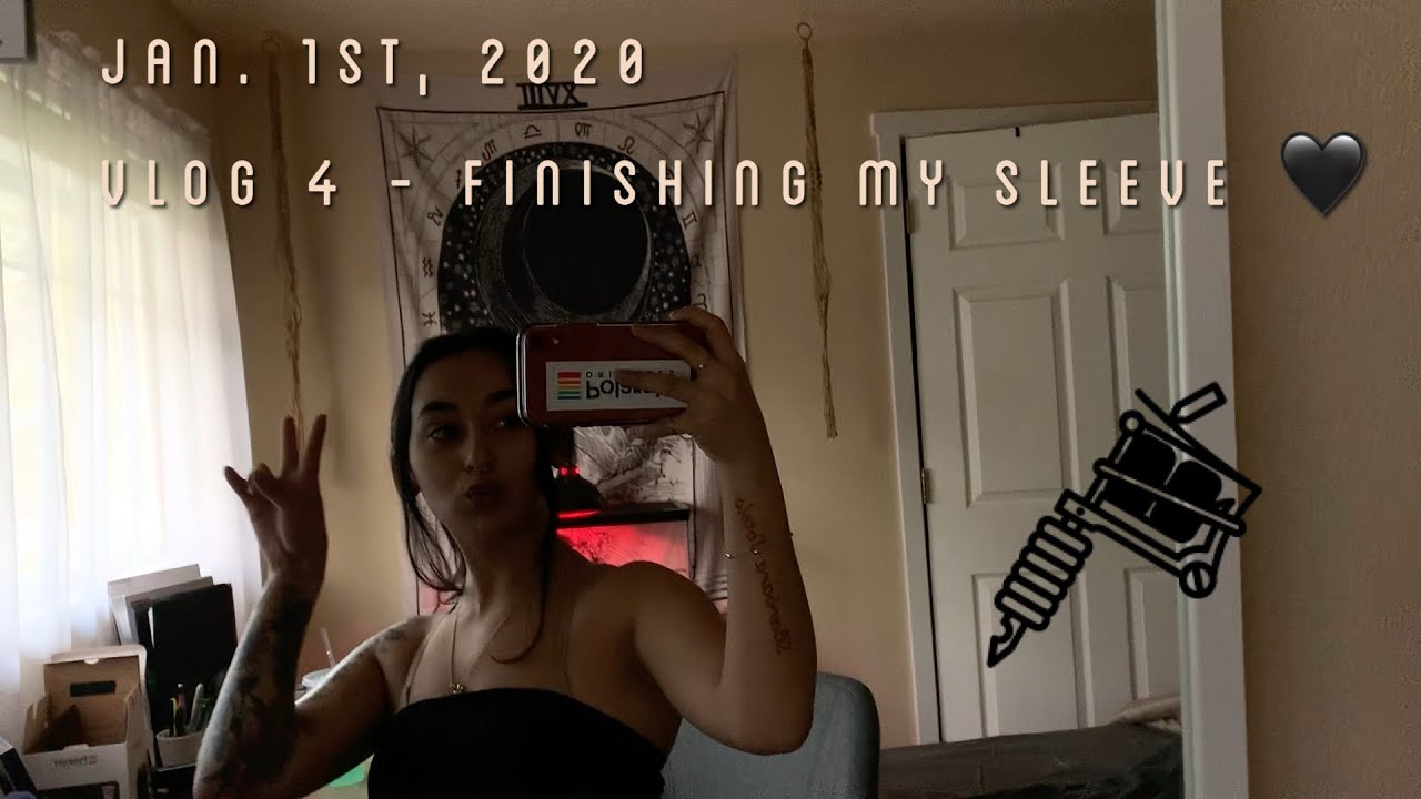 VLOG 5 | Finishing my sleeve 🔥 | Jan. 1st, 2020