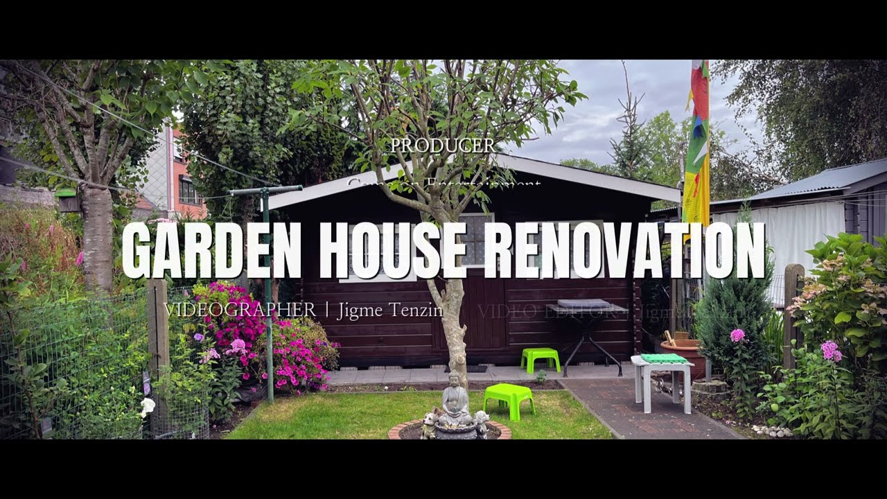 GARDEN HOUSE RENOVATION