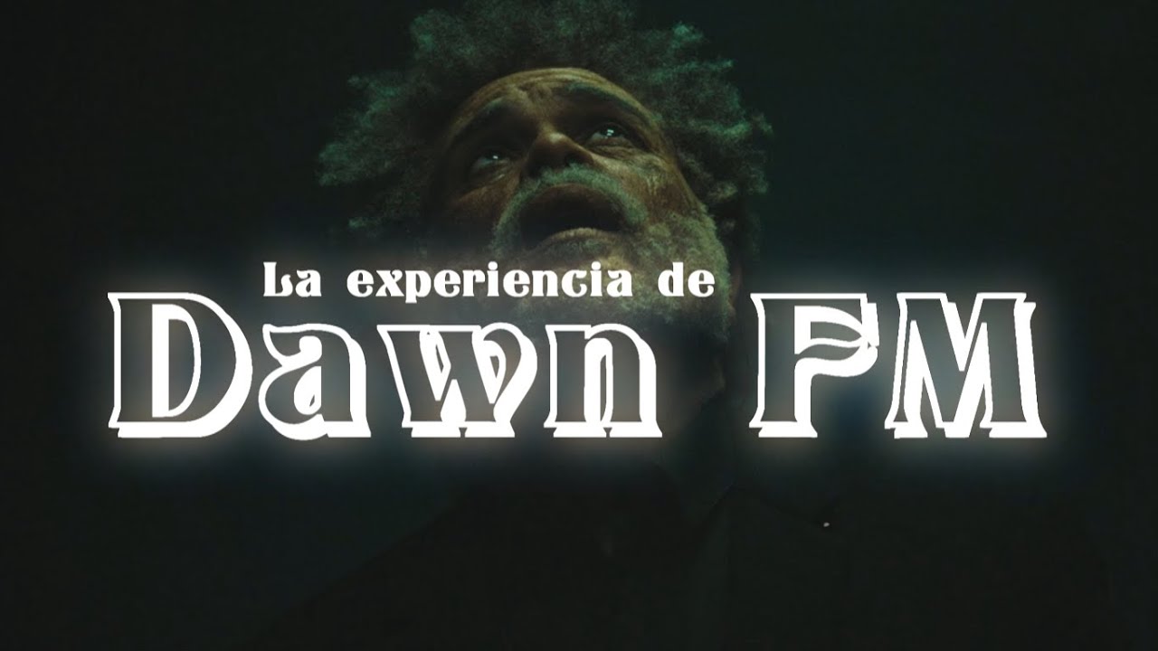 La Triste Magia de DAWN FM
