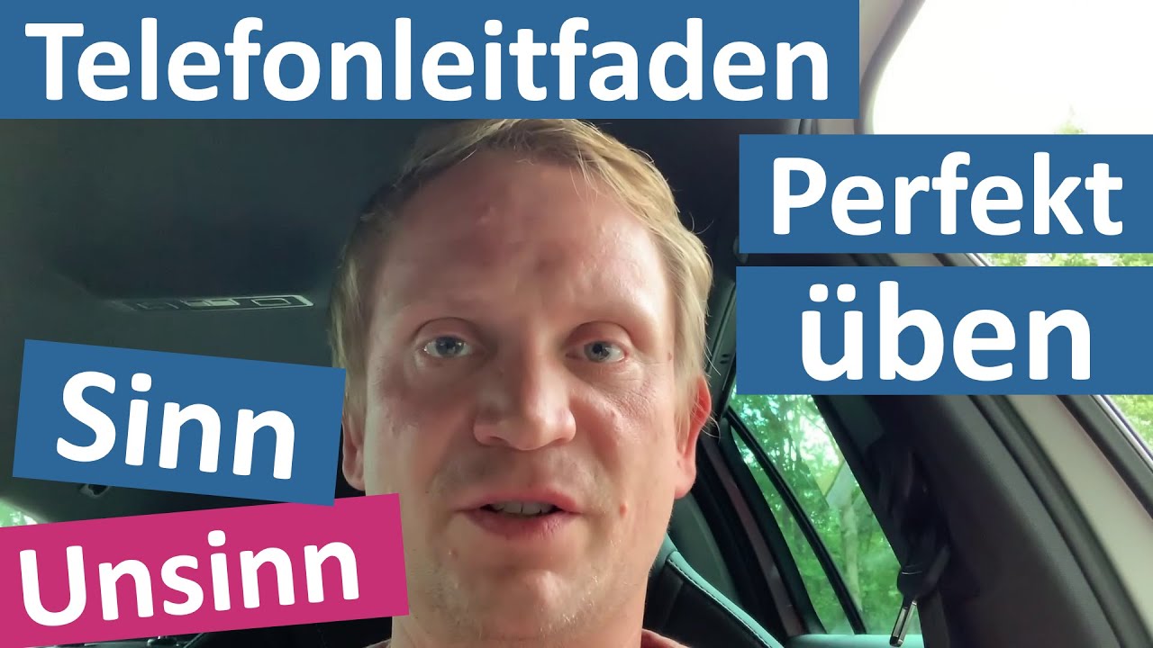 Telefonleitfaden richtig &Uuml;BEN! (Telefonakquise)