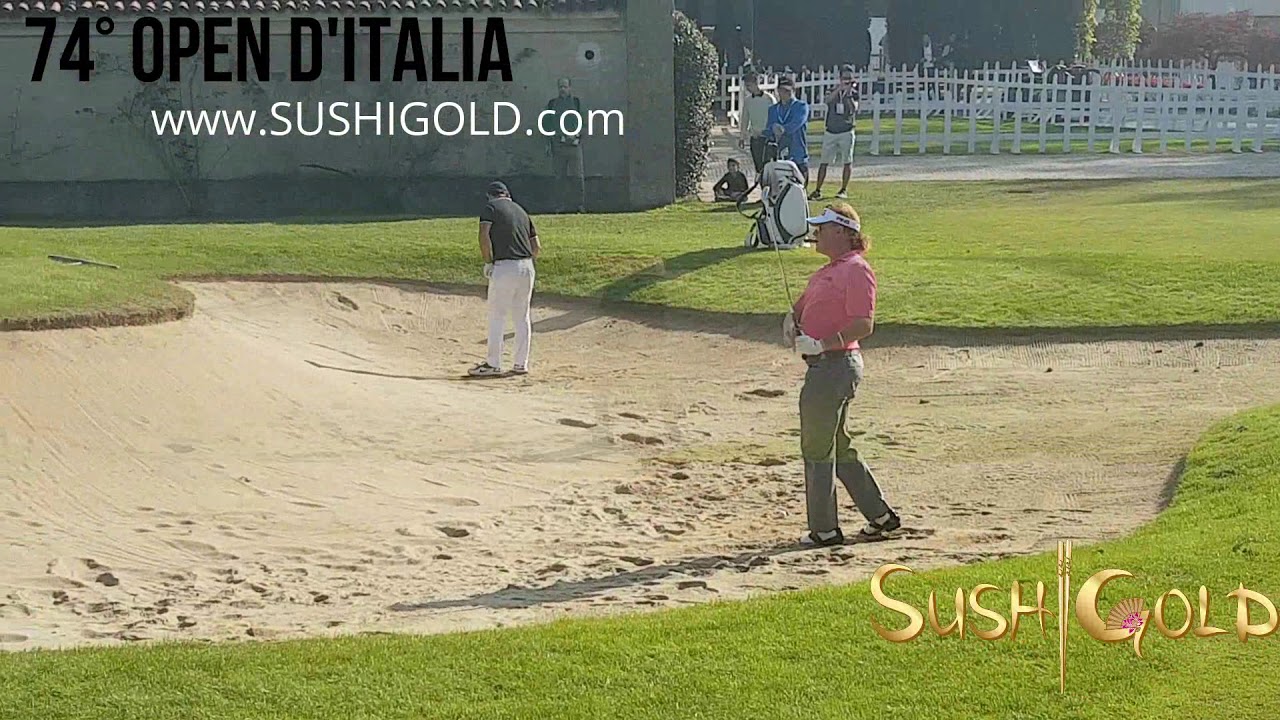 74° Open d'Italia by SUSHI GOLD GOLF CLUB MILANO MONZA 2017