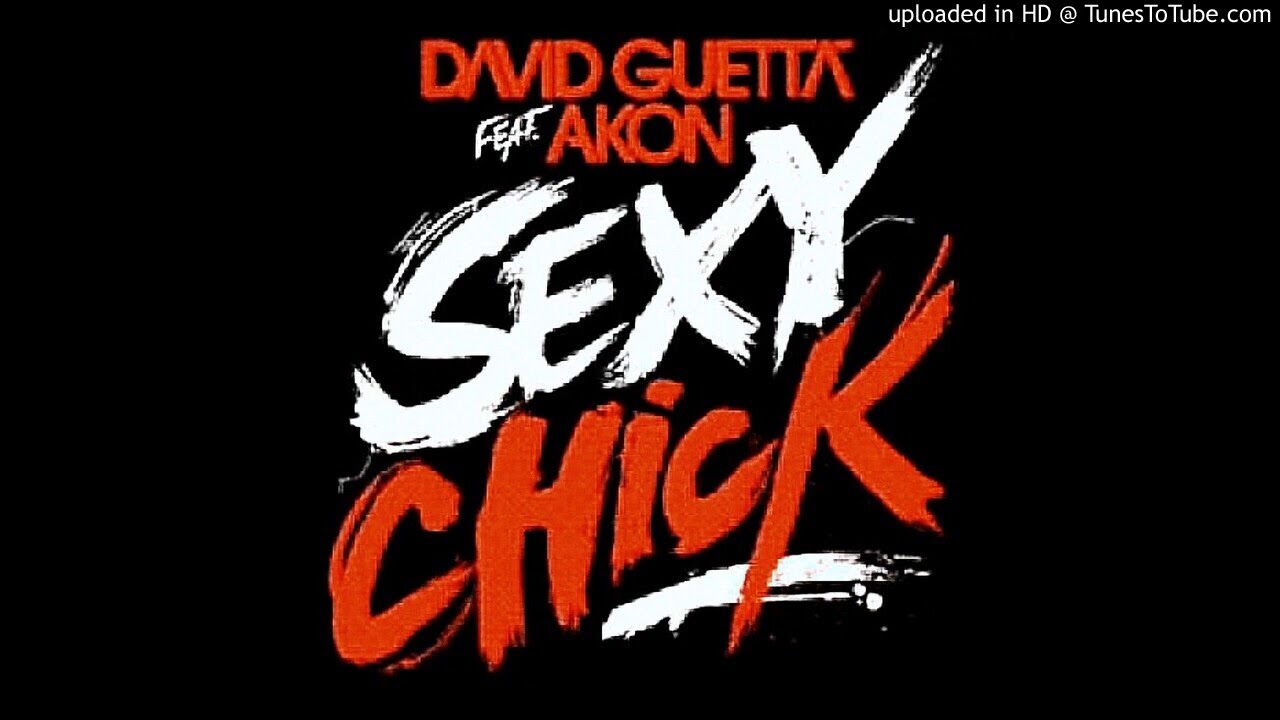 David Guetta - Sexy Chick (David Guetta 2020 extended remix)