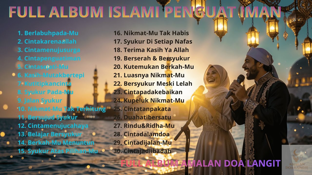 Full Album Lagu Islami Berkualitas ☁️ Lagu Religi Islami