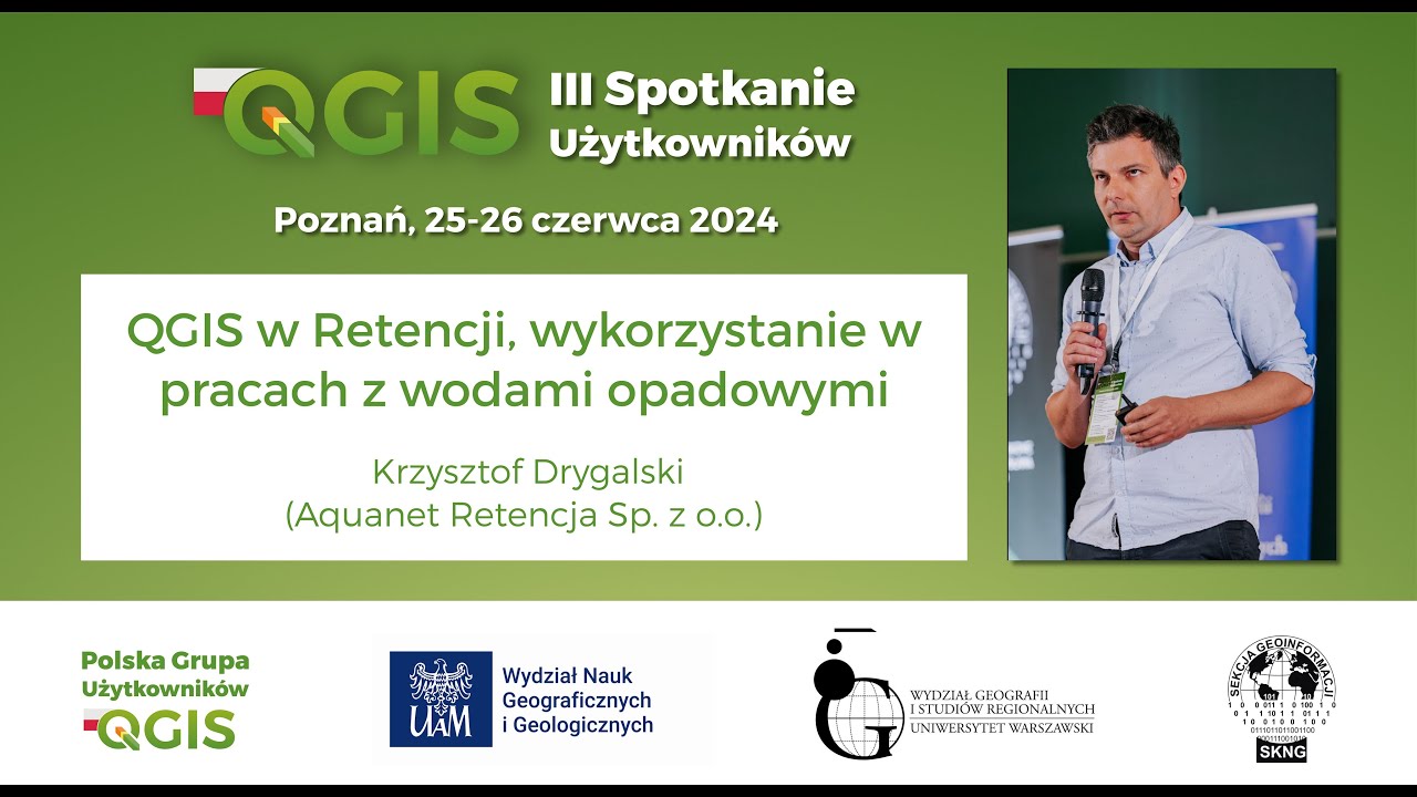 QGIS w Retencji, wykorzystanie w pracach z wodami opadowymi