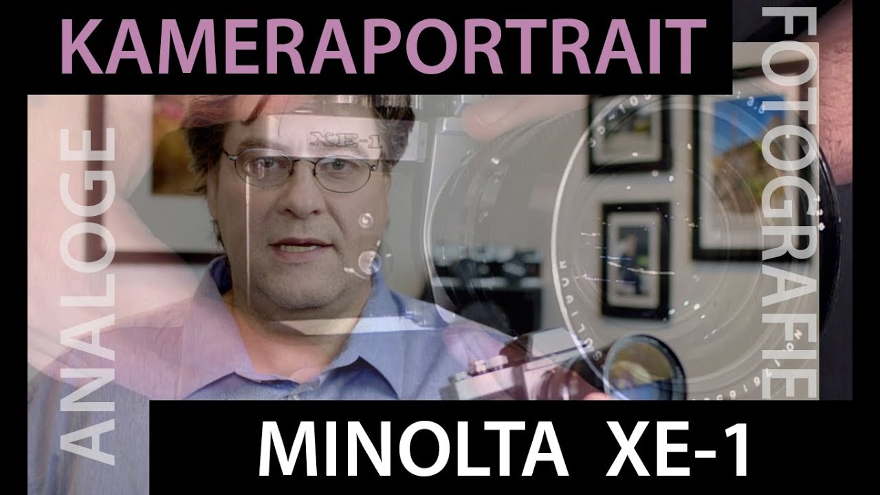 📷  Analoge Fotografie: Kameraportrait Minolta XE-1