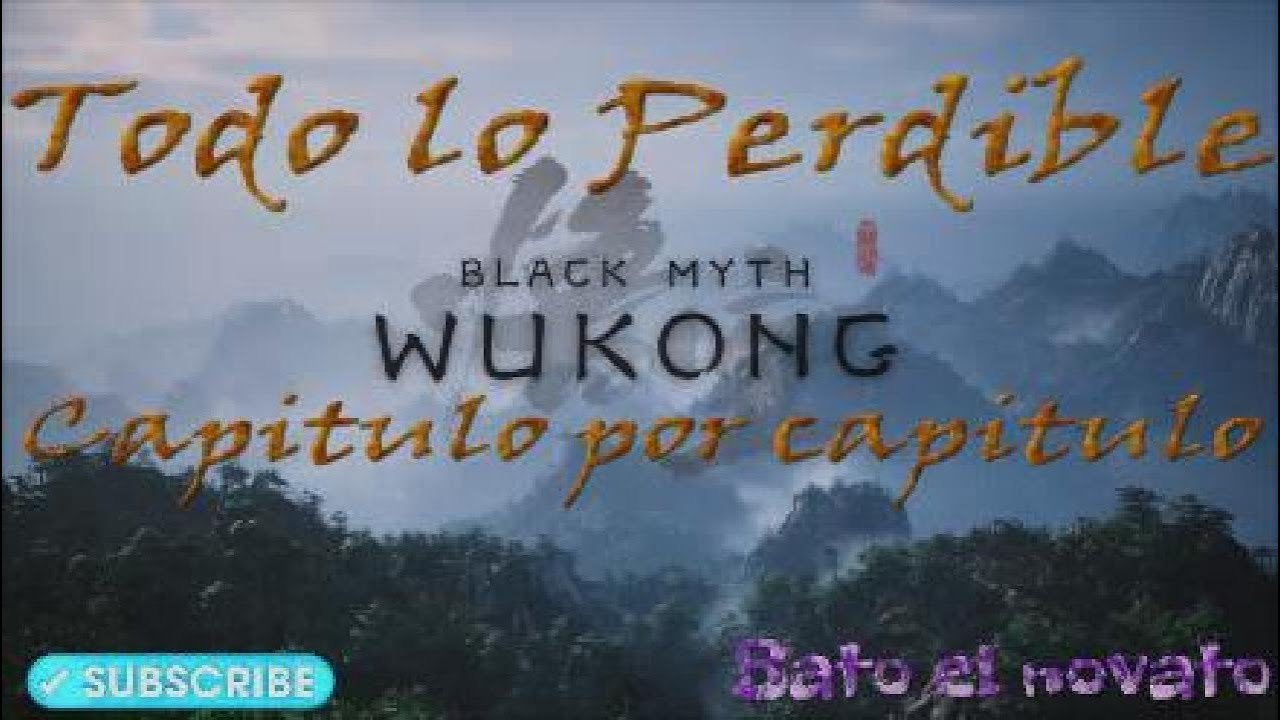 TODO LO PERDIBLE en Black Mith Wukong Capitulo por capitulo.