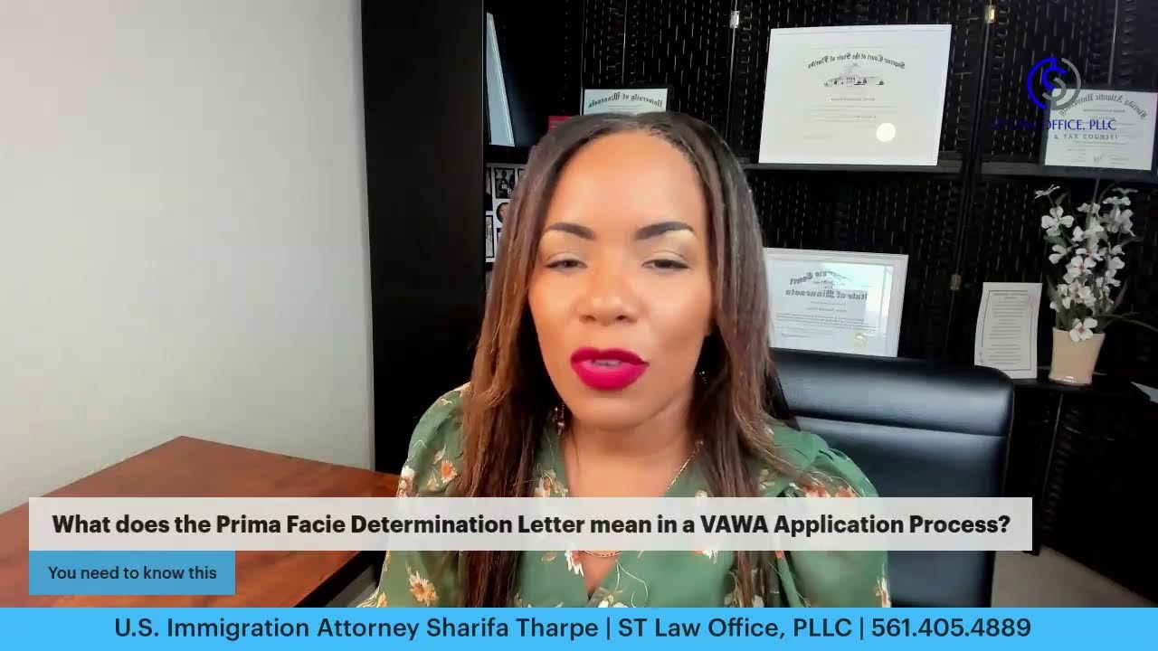 What does the Prima Facie Determination mean in a VAWA Application?