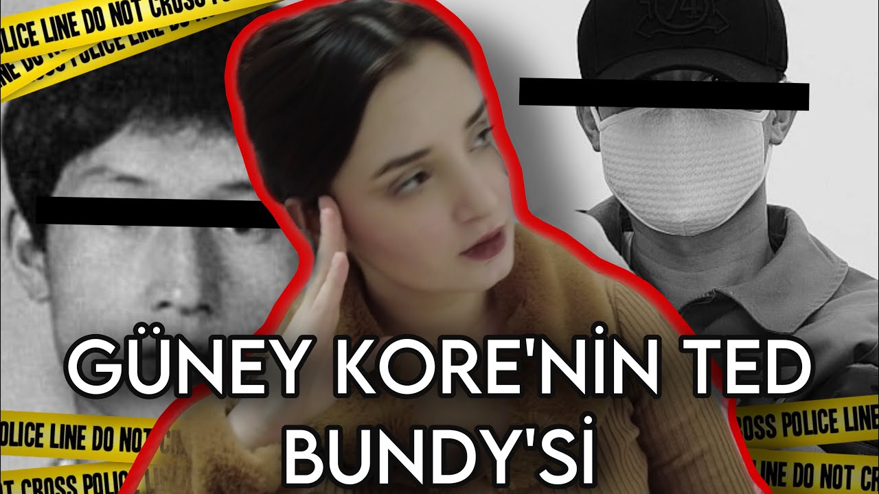 KARİZMATİK SALDIRGAN : KANG HOO SUN  | Kore'nin Ted Bundy'si ... |suçdosyası