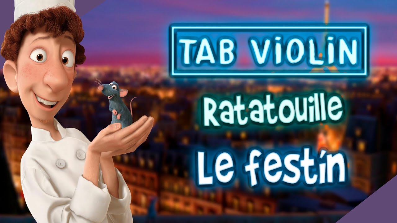 Ratatouille - Le festín Violín TUTORIALS and TABS / How to play VIOLÍN