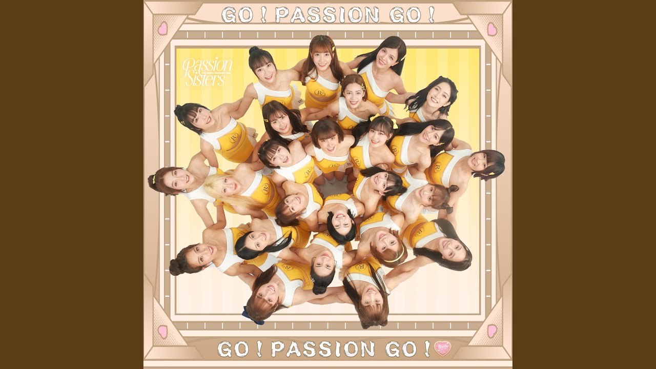 Go! Passion Go!