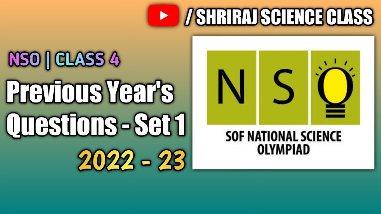 NSO OLYMPIAD CLASS 4 SOLVED PREVIOUS YEARS QUESTIONS | NATIONAL SCIENCE OLYMPIAD 2022 23 #nso
