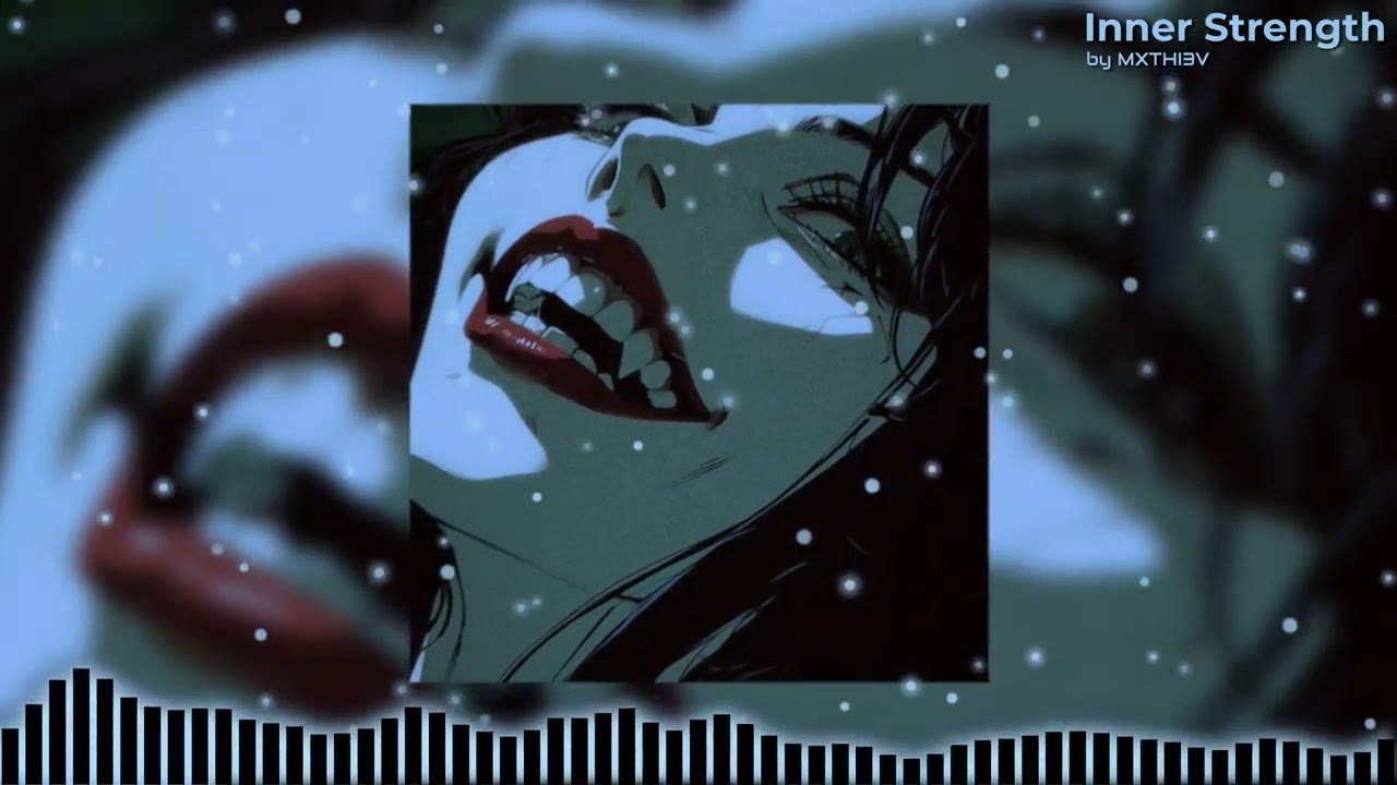 MXTHI3V - Inner Strength (Slowed & Reverb)