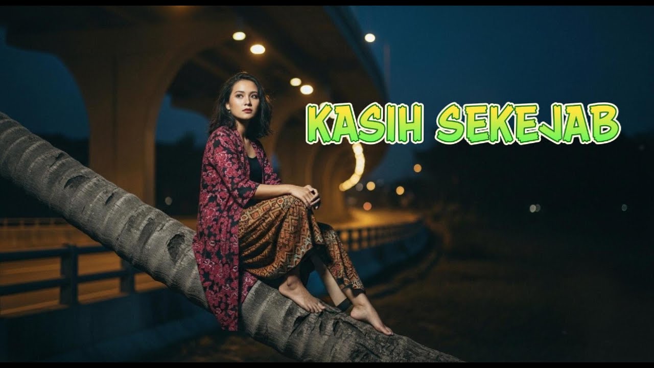 KASIH SEKEJAB (COVER) | LAGU POP MELAYU #lagumelayu