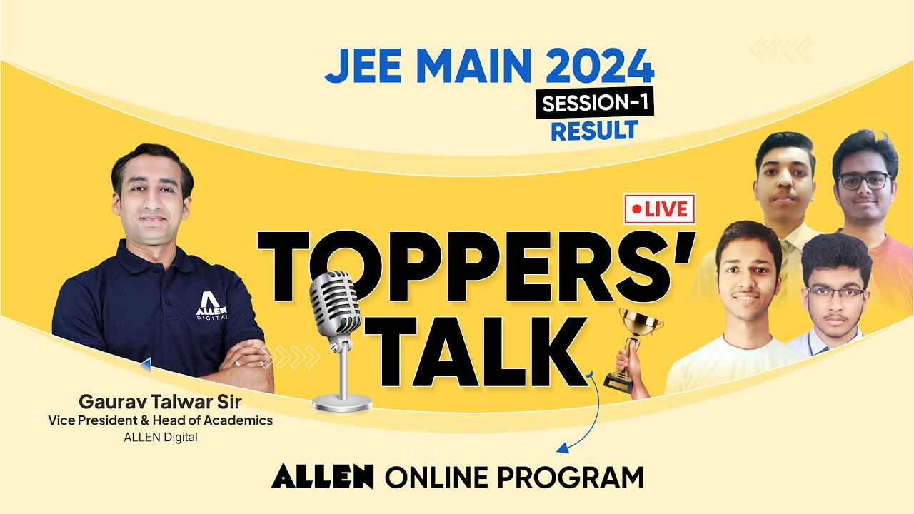 JEE Main 2024 (Session-1) Result 🔴 Toppers' Talk | Meet Our Online Program Champions 🏆 ALLEN