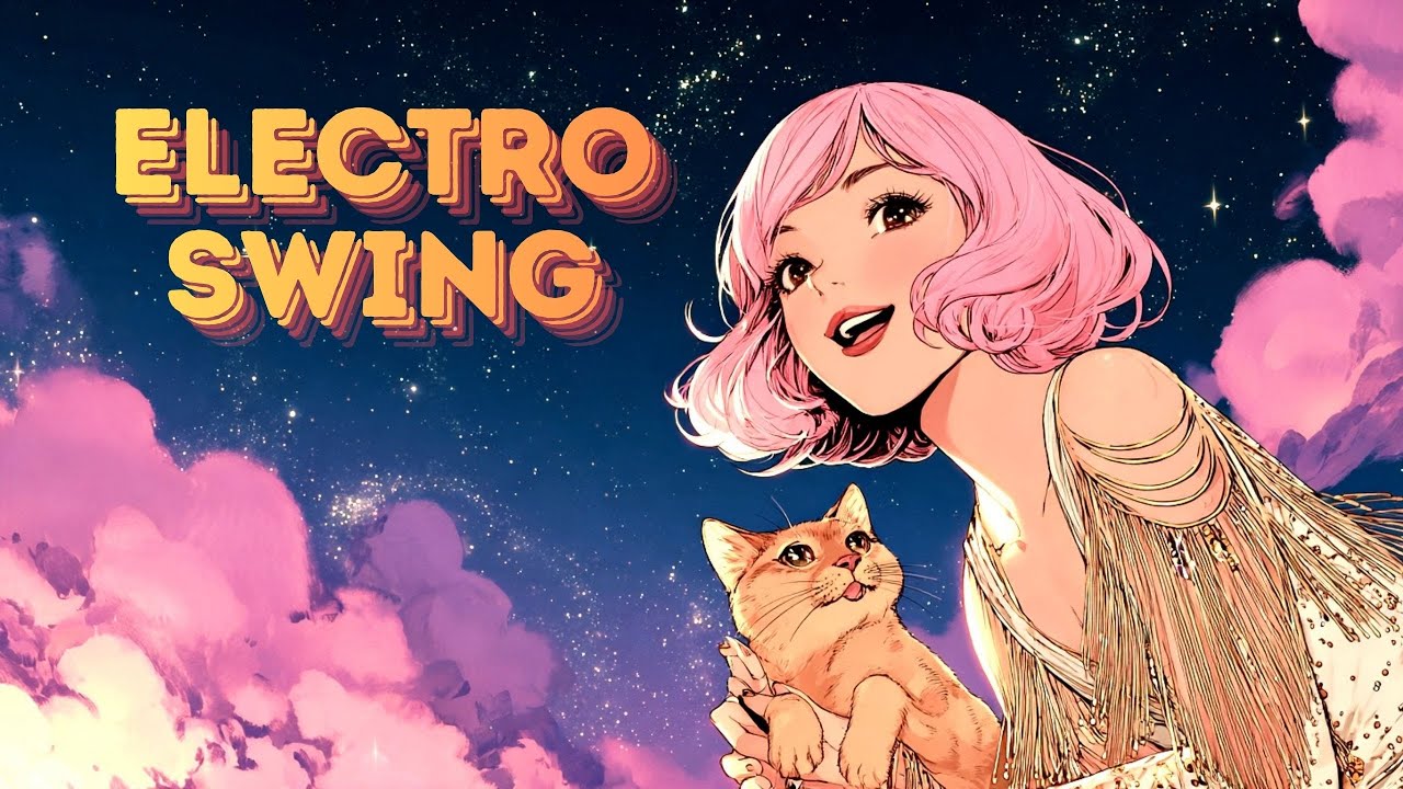 1 Hour Feel-Good Electro Swing Vocal  ✨ You Can’t Ignore Vol.1    #ElectroSwing #FeelGoodMusic