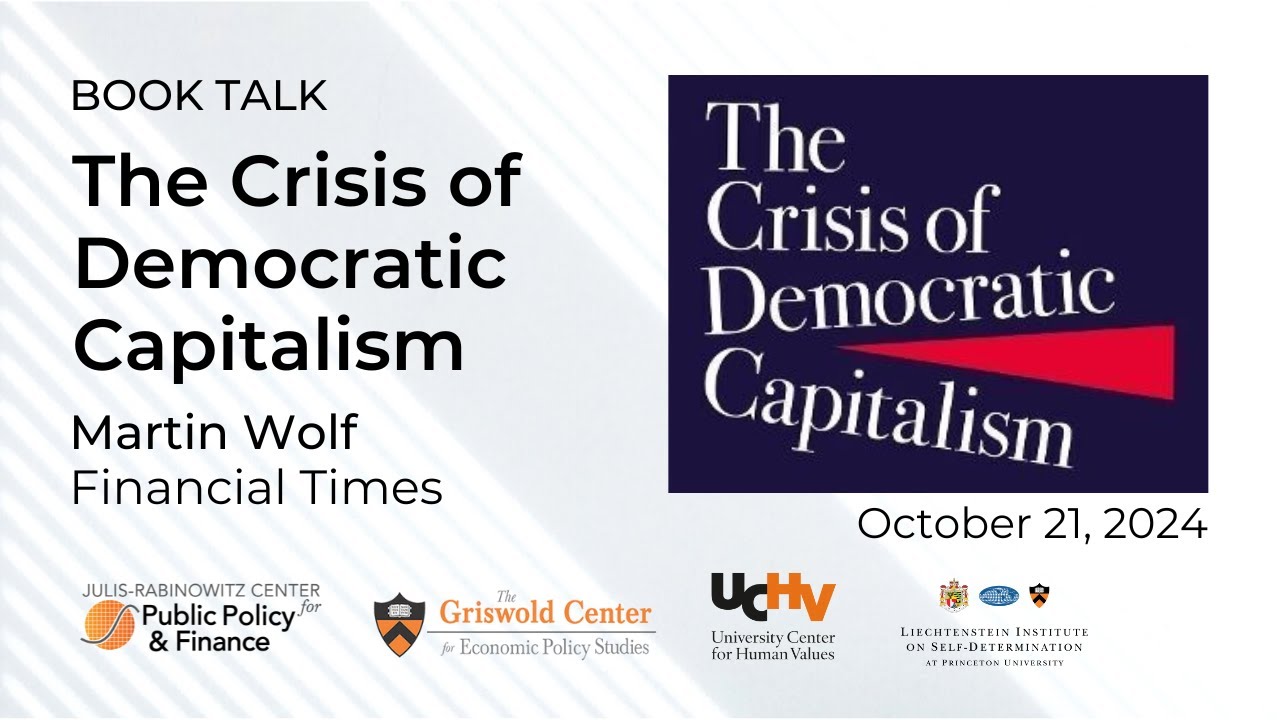 Book Talk with Martin Wolf – The Crisis of Democratic Capitalism