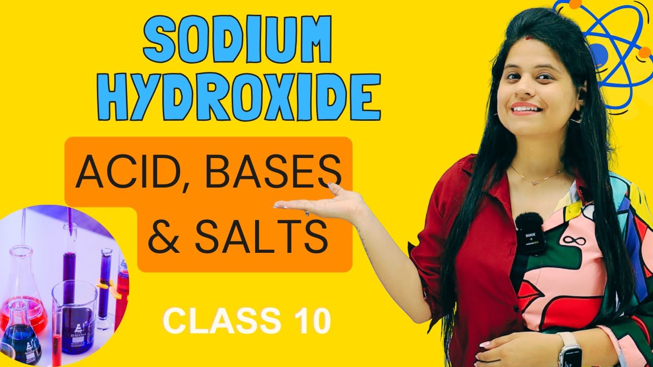Sodium Hydroxide (NaOH) - Caustic Soda | Chapter 2 | Acid, Bases & Salts | Class 10 Science | NCERT
