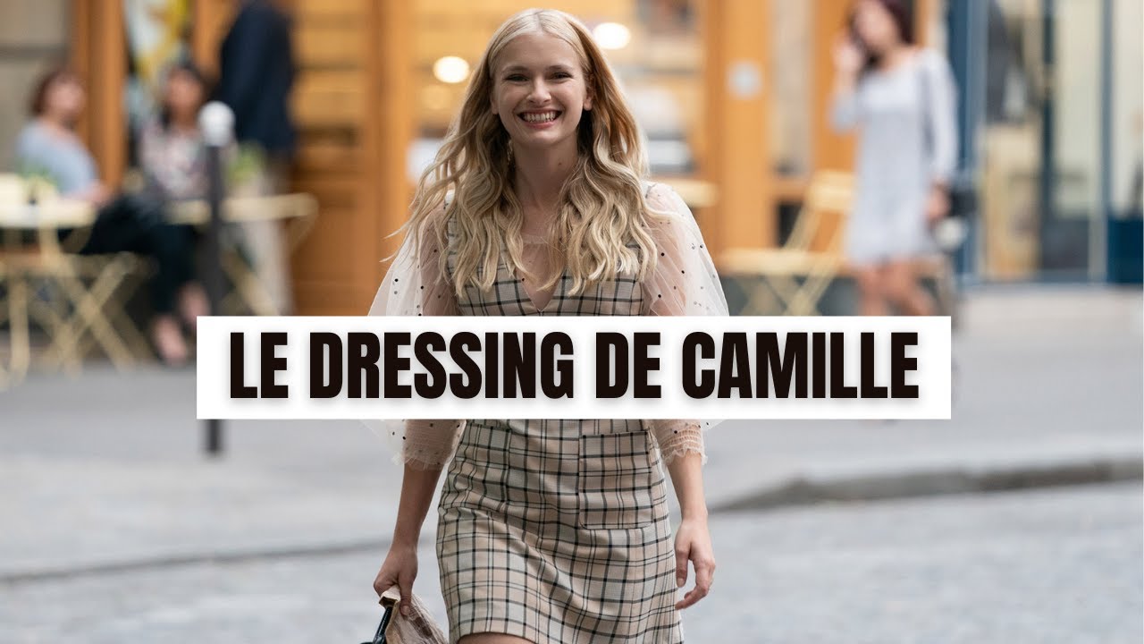 LE DRESSING PREMIUM ET LUXE DE CAMILLE DANS LA SÉRIE EMILY IN PARIS ! (SAISON 1 & 2)