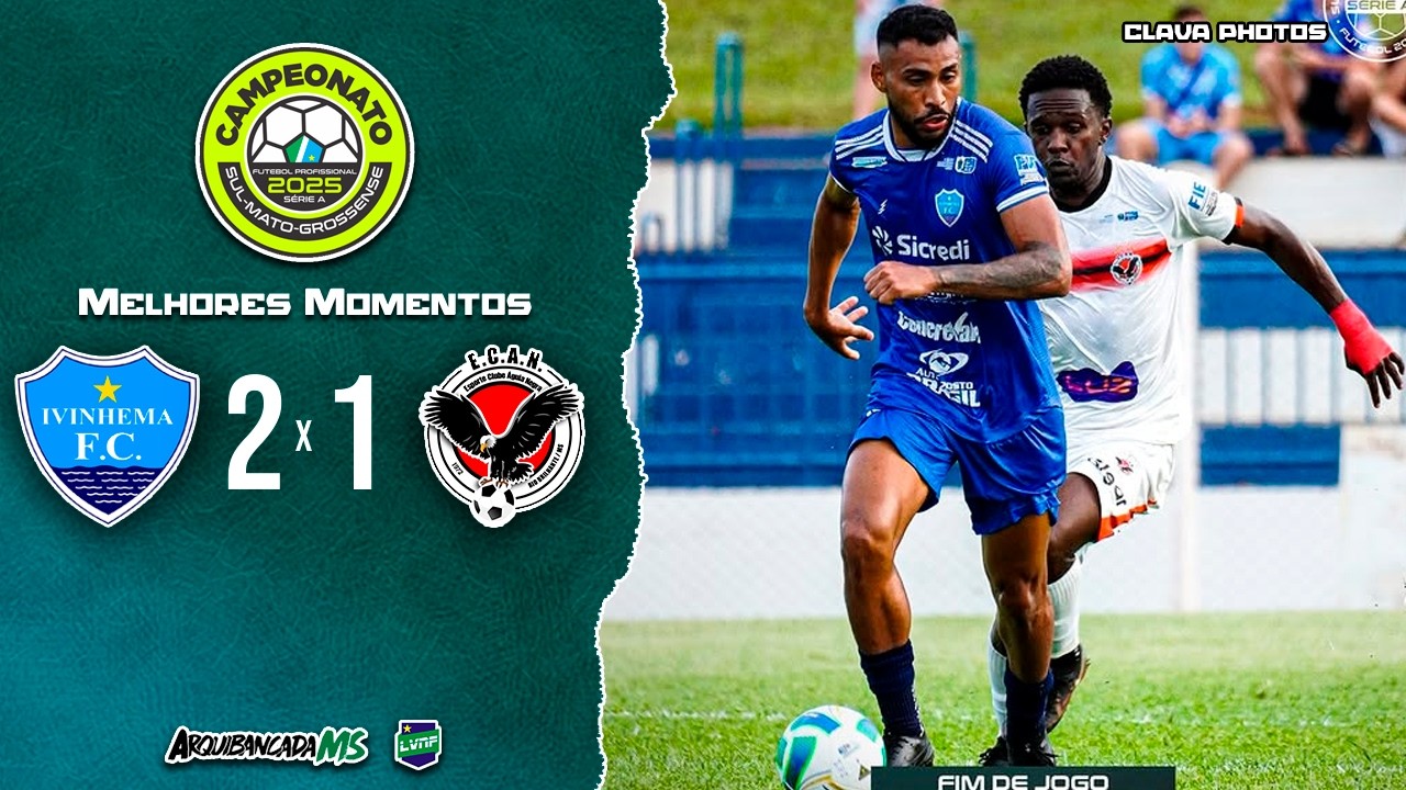 MELHORES MOMENTOS | IVINHEMA 2 x 1 ÁGUIA NEGRA | CAMPEONATO SUL-MATO-GROSSENSE 2026