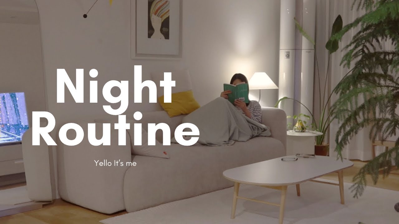 나를 돌보는 6pm to 11pm 나이트 루틴🌜