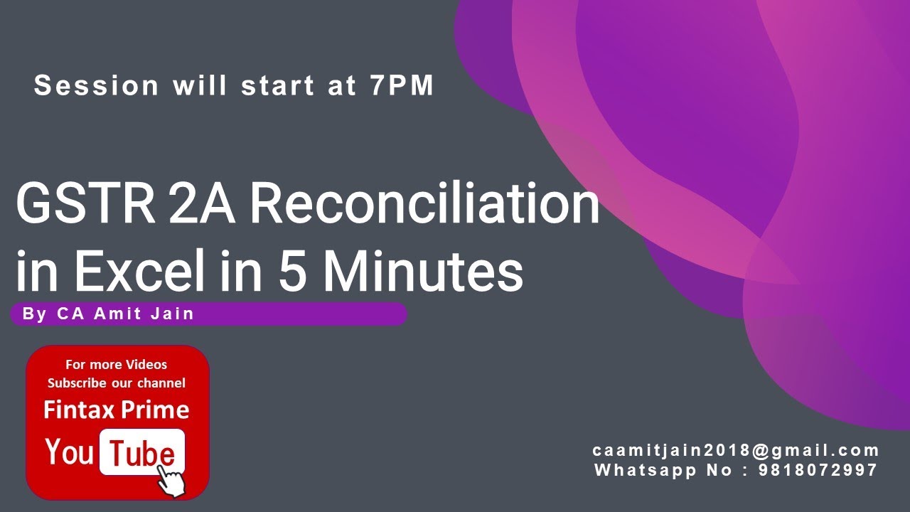 Live Session Recording GSTR 2A Reconciliation in Excel