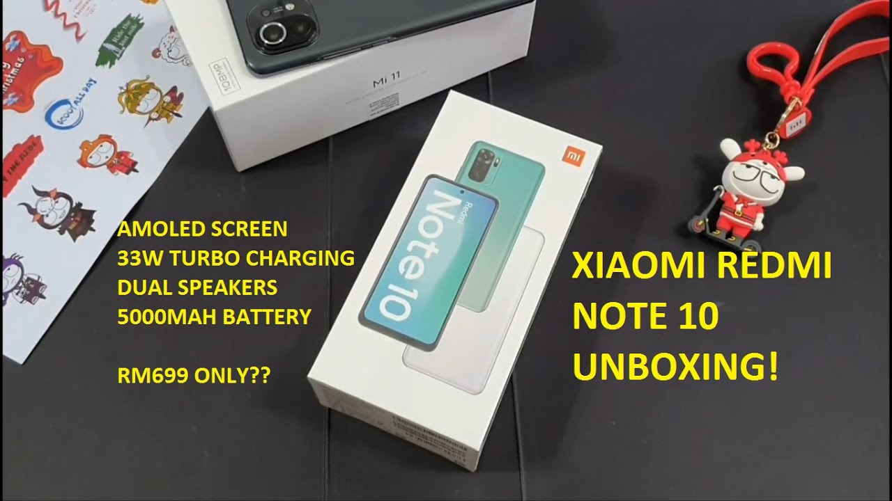 Xiaomi Redmi Note 10 Unboxing & First Impression. AMOLED Display & 33w Fast Charging Under RM700?