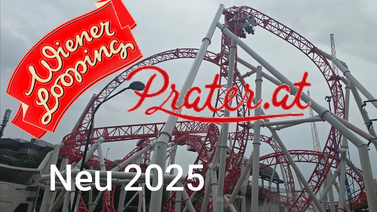 Wiener Looping neue Mack Achterbahn Prater Wien #2025
