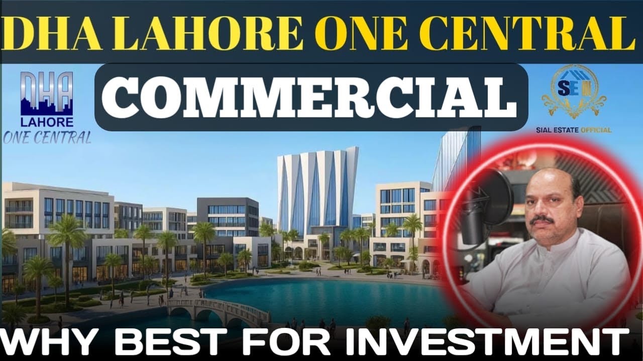 DHA LAHORE ONE CENTRAL COMMERCIAL LATEST UPDATE ABOUT POSSESSION 