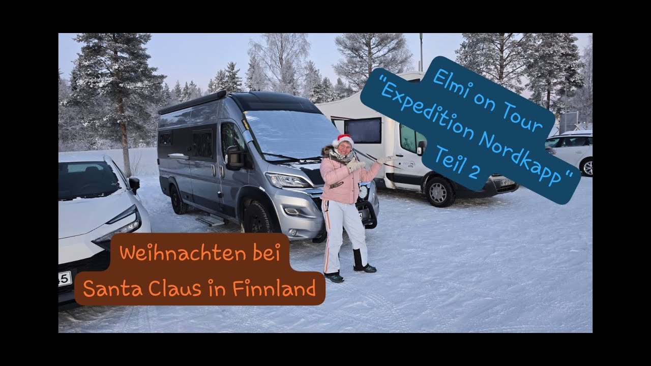 Expedition Nordkapp Teil 2 | Am Polarkreis bei Santa Claus Village | Wir sind im Märchen gelandet...
